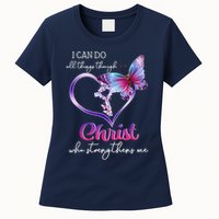 I Can Do All Things Through Christ Butterfly Art Easter Day Happy Quotes Womens T-Shirt