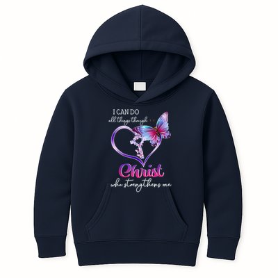 I Can Do All Things Through Christ Butterfly Art Easter Day Happy Quotes Kids Hoodie