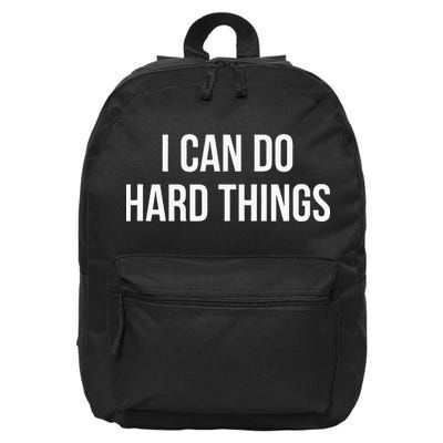 I Can Do Hard Things 16 in Basic Backpack