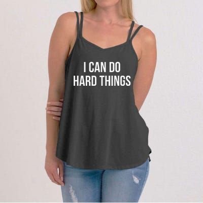 I Can Do Hard Things Women's Strappy Tank