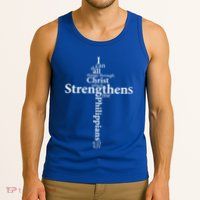 I Can Do All Things Through Christ Who Strengthens Me Cross Gift Tank Top