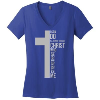 I Can Do All Things Through Christ Who Strengthens Me Cross Women's V-Neck T-Shirt