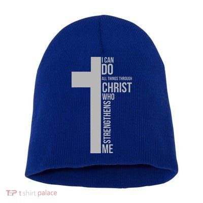 I Can Do All Things Through Christ Who Strengthens Me Cross Short Acrylic Beanie