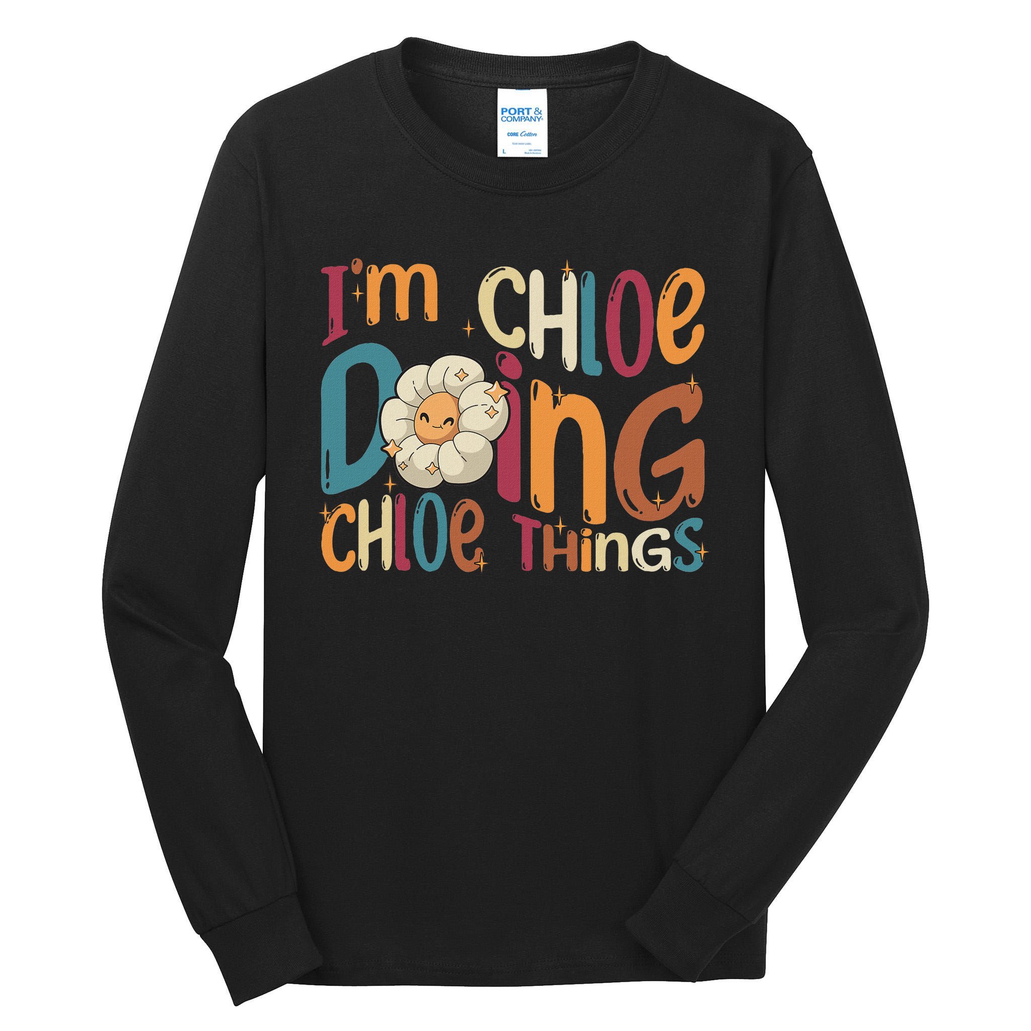I'm Chloe Doing Chloe Things, Funny Groovy Retro Chloe Tall Long Sleeve T-Shirt