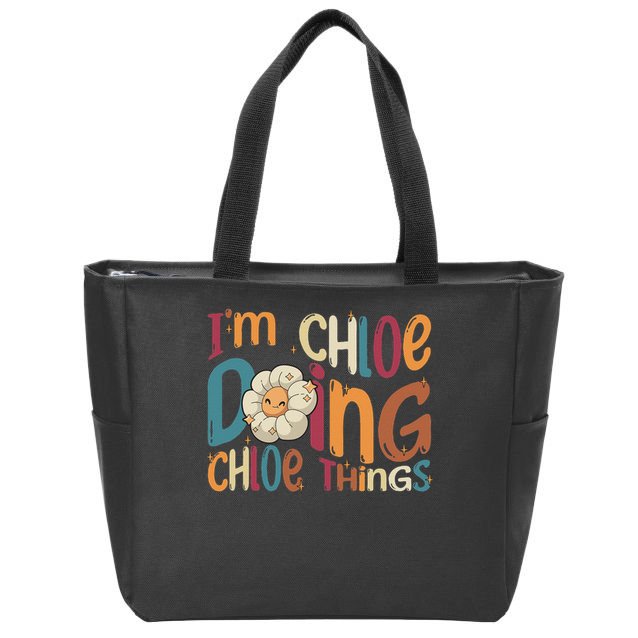 I'm Chloe Doing Chloe Things, Funny Groovy Retro Chloe Zip Tote Bag