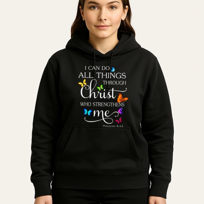 I Can Do All Things Through Christ Butterfly Art Religious Hoodie