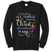 I Can Do All Things Through Christ Butterfly Art Religious Sweatshirt