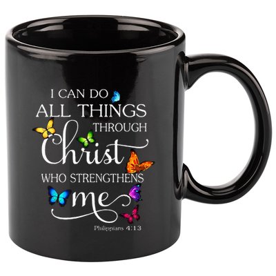 I Can Do All Things Through Christ Butterfly Art Religious 11oz C Handle Ceramic Mug