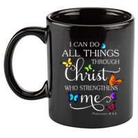 I Can Do All Things Through Christ Butterfly Art Religious 11oz C Handle Ceramic Mug