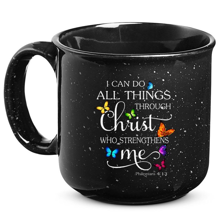 I Can Do All Things Through Christ Butterfly Art Religious 15oz Campfire Ceramic Mug