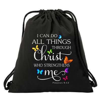 I Can Do All Things Through Christ Butterfly Art Religious Drawstring Bag