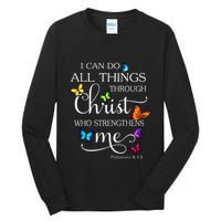 I Can Do All Things Through Christ Butterfly Art Religious Tall Long Sleeve T-Shirt
