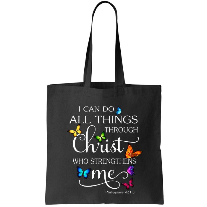 I Can Do All Things Through Christ Butterfly Art Religious Bag