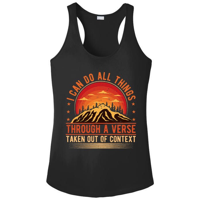 I Can Do All Things Through A Verse Taken Out Of Context Ladies PosiCharge Competitor Racerback Tank