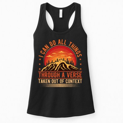 I Can Do All Things Through A Verse Taken Out Of Context Womens Tank Top