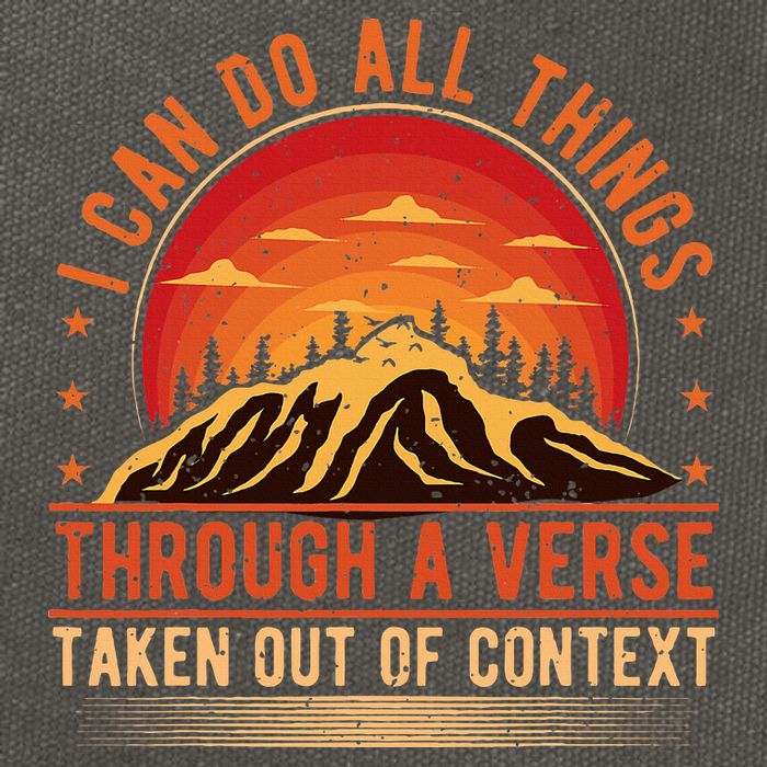 I Can Do All Things Through A Verse Taken Out Of Context Cotton Canvas Backpack