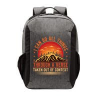 I Can Do All Things Through A Verse Taken Out Of Context Vector Backpack