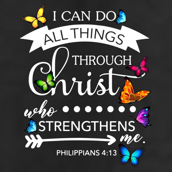 I Can Do All Things Through Christ Butterfly Art Religion Gift Cool Comfort Performance Bucket Hat