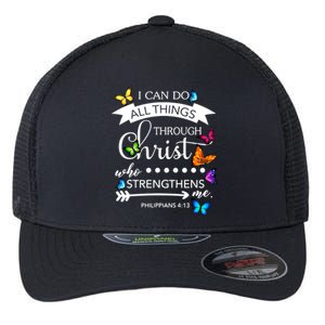 I Can Do All Things Through Christ Butterfly Art Religion Gift Flexfit Unipanel Trucker Cap