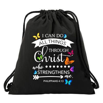 I Can Do All Things Through Christ Butterfly Art Religion Gift Drawstring Bag