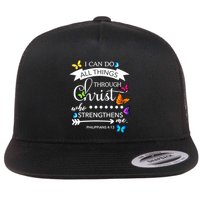 I Can Do All Things Through Christ Butterfly Art Religion Gift Flat Bill Trucker Hat