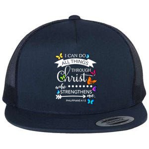 I Can Do All Things Through Christ Butterfly Art Religion Gift Flat Bill Trucker Hat