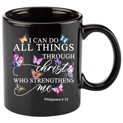 I Can Do All Things Through Christ Butterfly Art Religious TShirt 11oz C Handle Ceramic Mug
