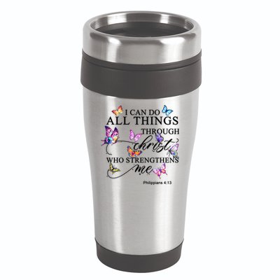I Can Do All Things Through Christ Butterfly Art Religious TShirt 16oz Travel Tumbler