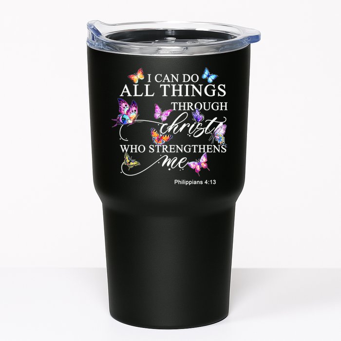 I Can Do All Things Through Christ Butterfly Art Religious TShirt Tumbler