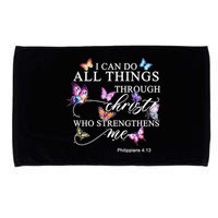 I Can Do All Things Through Christ Butterfly Art Religious TShirt Microfiber Hand Towel