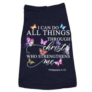 I Can Do All Things Through Christ Butterfly Art Religious TShirt Doggie Tank