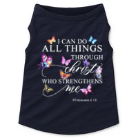 I Can Do All Things Through Christ Butterfly Art Religious TShirt Doggie Tank