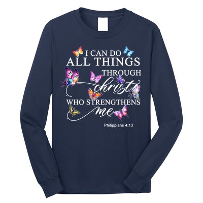 I Can Do All Things Through Christ Butterfly Art Religious TShirt Long Sleeve Shirt