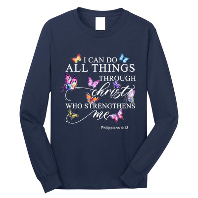 I Can Do All Things Through Christ Butterfly Art Religious TShirt Long Sleeve Shirt