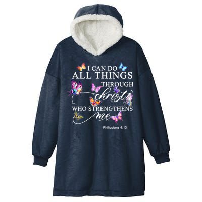 I Can Do All Things Through Christ Butterfly Art Religious TShirt Hooded Wearable Blanket