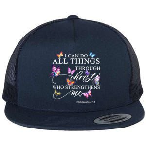 I Can Do All Things Through Christ Butterfly Art Religious TShirt Flat Bill Trucker Hat