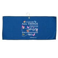 I Can Do All Things Through Christ Butterfly Art Religious TShirt Large Microfiber Waffle Golf Towel