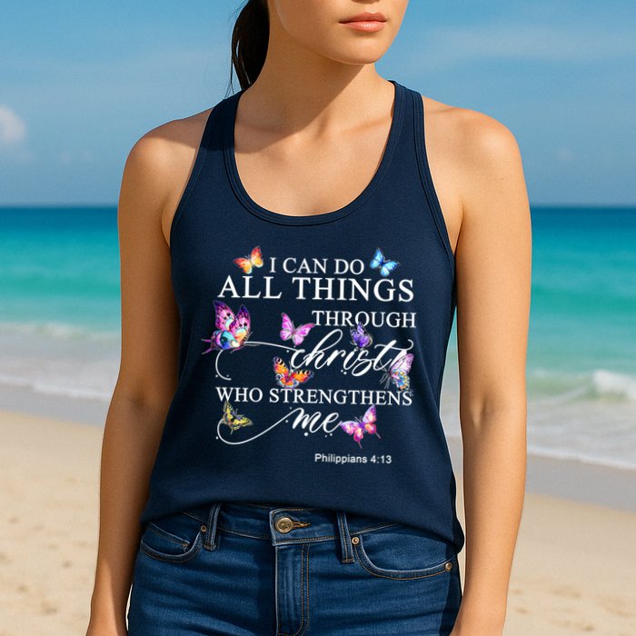 I Can Do All Things Through Christ Butterfly Art Religious TShirt Womens Tank Top