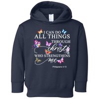 I Can Do All Things Through Christ Butterfly Art Religious TShirt Toddler Hoodie