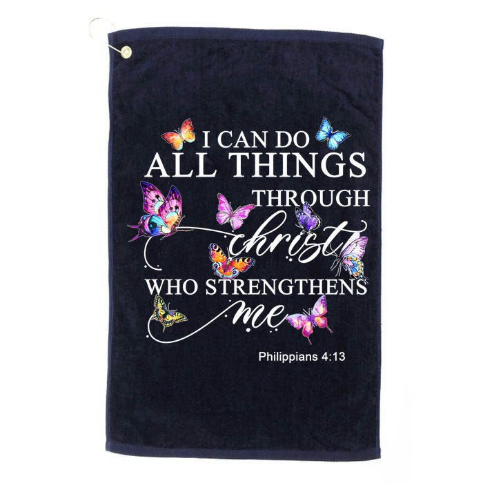 I Can Do All Things Through Christ Butterfly Art Religious TShirt Golf Towel