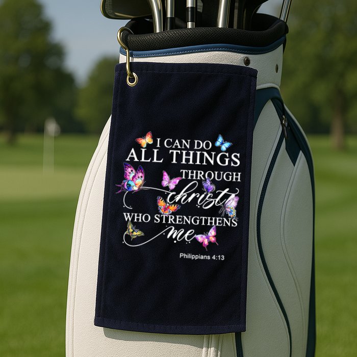 I Can Do All Things Through Christ Butterfly Art Religious TShirt Golf Towel