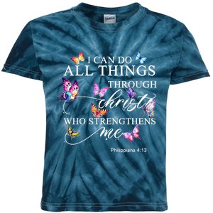 I Can Do All Things Through Christ Butterfly Art Religious TShirt Kids Tie-Dye T-Shirt