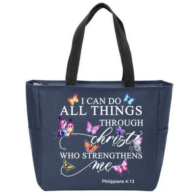 I Can Do All Things Through Christ Butterfly Art Religious TShirt Zip Tote Bag