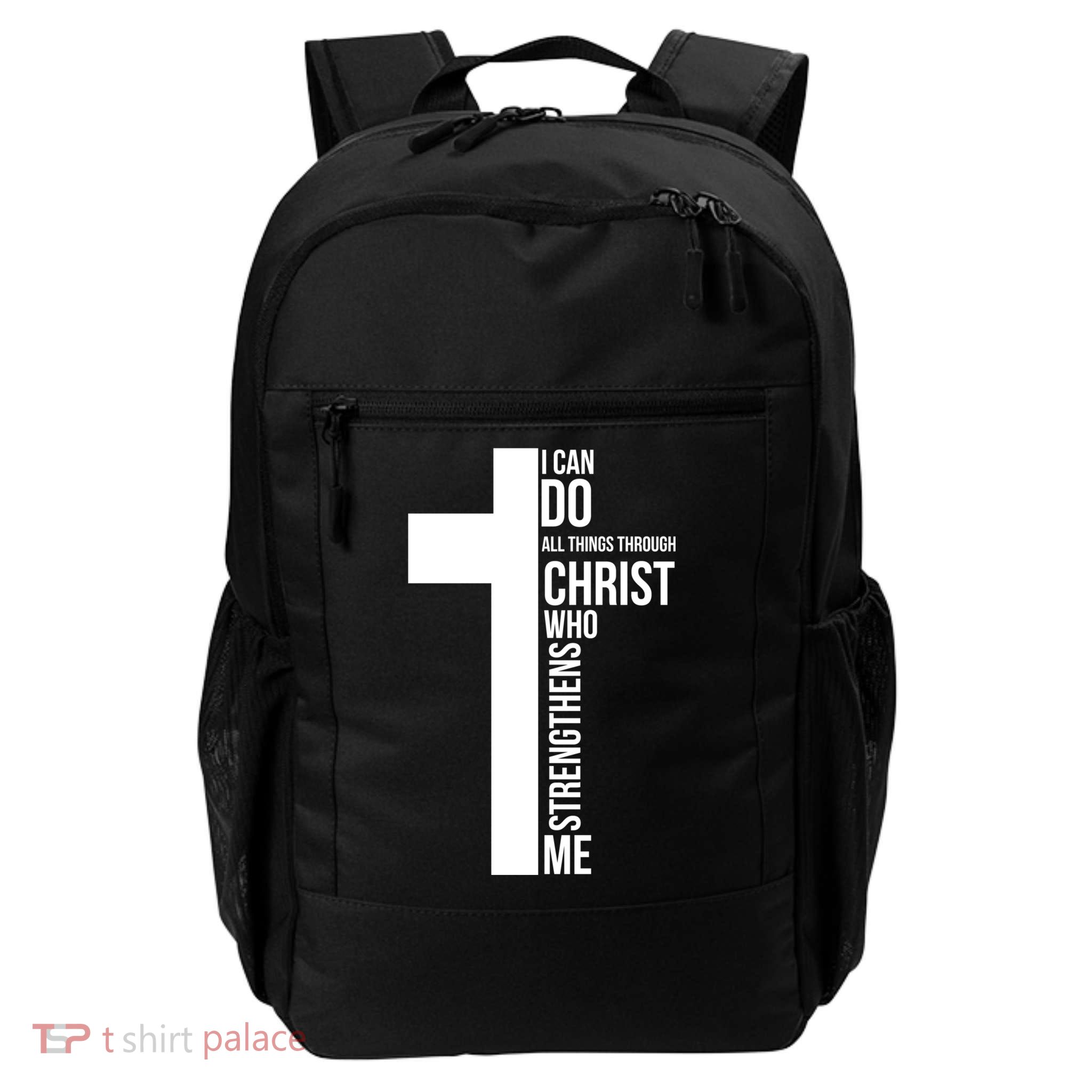 I Can Do All Things Through Christ Who Strengthens Me Cross Daily Commute Backpack