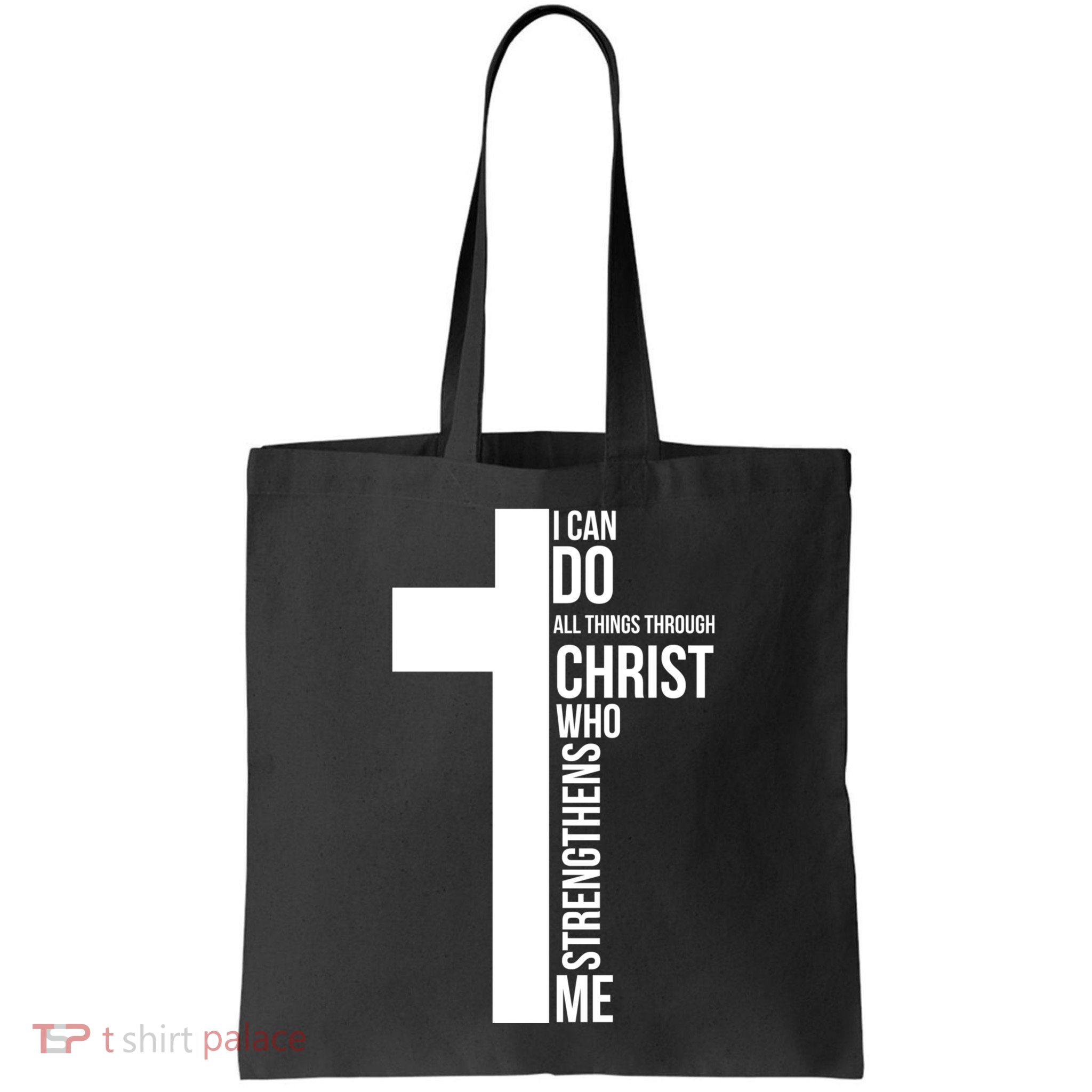 I Can Do All Things Through Christ Who Strengthens Me Cross Bag