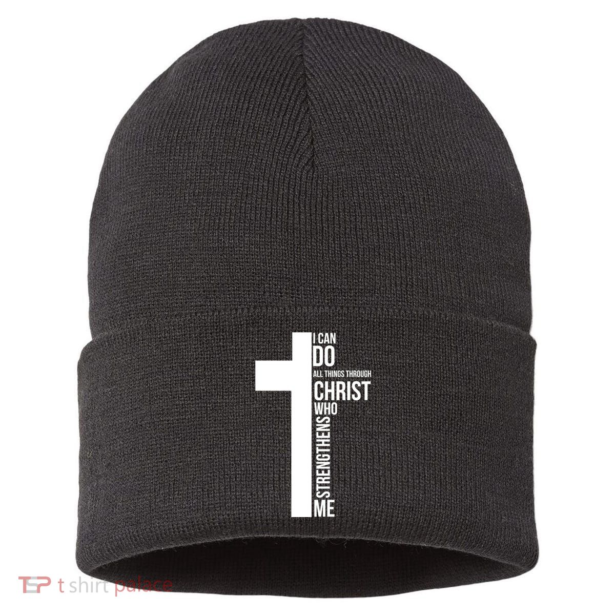 I Can Do All Things Through Christ Who Strengthens Me Cross Sustainable Knit Beanie