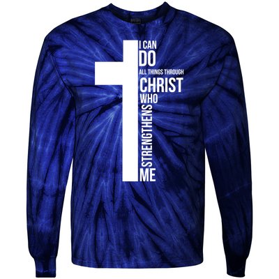 I Can Do All Things Through Christ Who Strengthens Me Cross Tie-Dye Long Sleeve Shirt