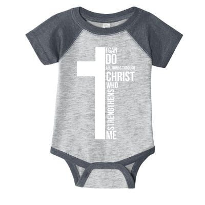 I Can Do All Things Through Christ Who Strengthens Me Cross Infant Baby Jersey Bodysuit