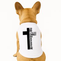 I Can Do All Things Through Christ Who Strengthens Me Cross Doggie Tank