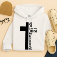 I Can Do All Things Through Christ Who Strengthens Me Cross Hoodie